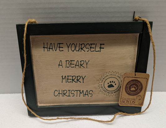 Boyds Wooden Accessory sign "Have Yourself A Beary Merry Christmas" image 0