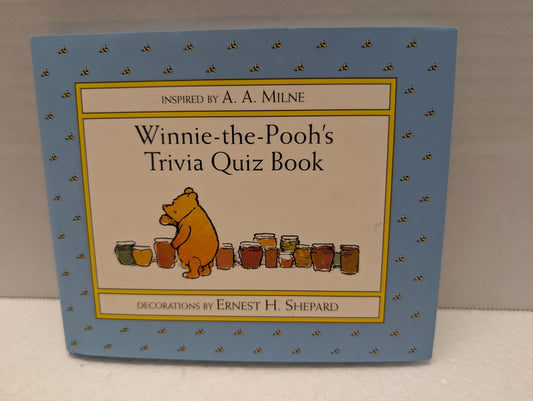 Book Winnie the Pooh's Trivia Quiz Book Milne, A. A. and Shepard, Ernest H. image 0